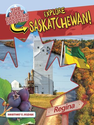 cover image of Explore Saskatchewan!